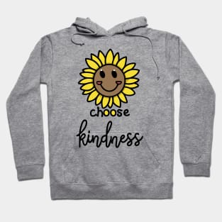 Choose Kindness Cute Sunflower Hoodie